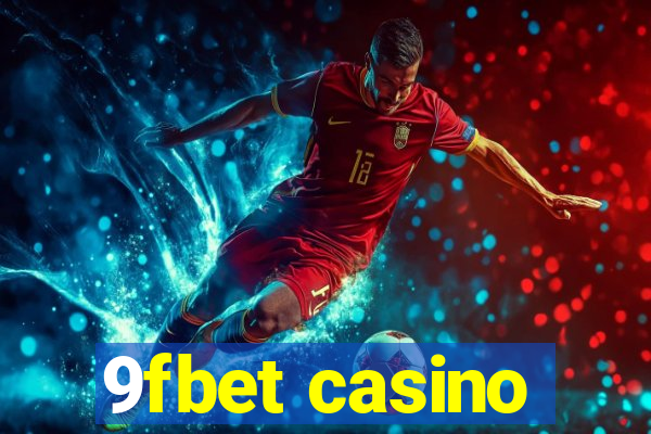 9fbet casino